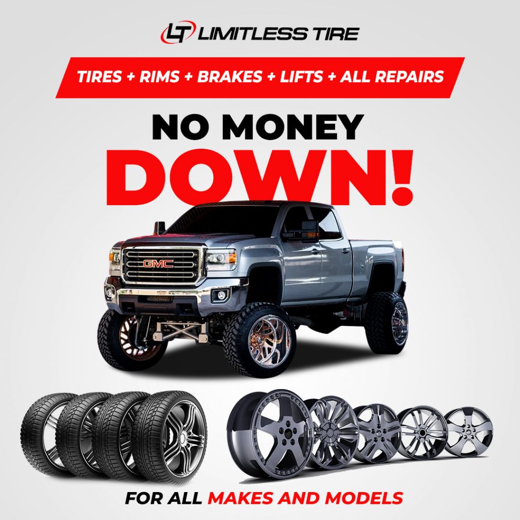 No Money Down Promotion on All Tire Brands at Limitless Tire.